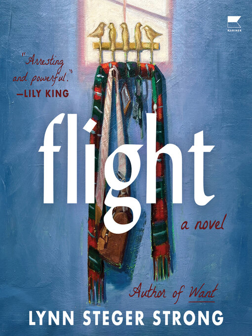 Title details for Flight by Lynn Steger Strong - Available
